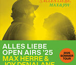 Max Herre & Joy Denalane - Alles Liebe Open Airs '25