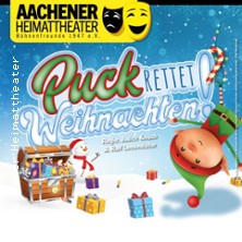 Puck rettet Weihnachten! - Aachener Heimattheater 14.12.2025 Stadthalle Alsdorf