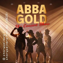 ABBA GOLD The Concert Show - #Surprise Tour 2025-26 29.03.2026 Haus der Stadt Düren