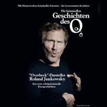Roland Jankowsky: Die kriminellen Geschichten des O... - Die Lesung Aachen