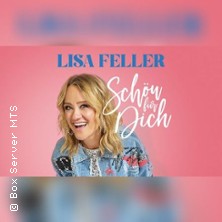 Lisa Feller - Schön für dich! 21.01.2027 Talbahnhof