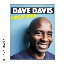Dave Davis - Life is live Eschweiler
