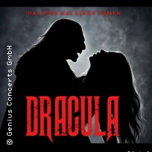 Dracula - Das Böse hat einen Namen 21.04.2027 Eurogress Aachen