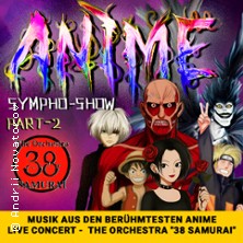 Anime Sympho-Show - 38 Samurai Orchestra 09.11.2025 Eurogress Aachen
