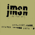 JMSN - SCARED STRAIGHT TOUR