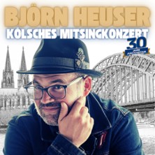 Björn Heuser - 30 Jahre Jubiläumstour 2026 - Kölsches Mitsingkonzert 09.03.2026 Talbahnhof