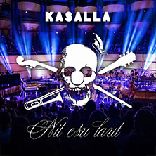 KASALLA - Nit esu laut 2027 01.05.2027 Eurogress Aachen