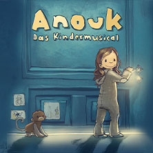 Anouk - Das Kindermusical 04.04.2026 myticket Jahrhunderthalle Frankfurt